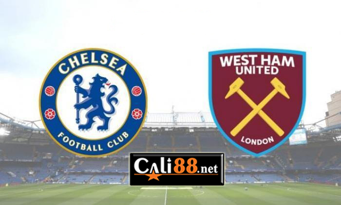soi keo Chelsea vs West Ham