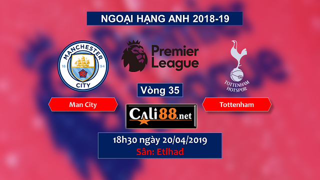 soi keo Man City vs Tottenham