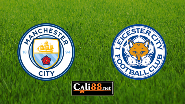 soi keo Man City vs Leicester