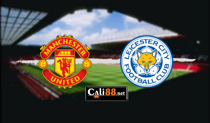 soi keo ManUtd vs Leicester