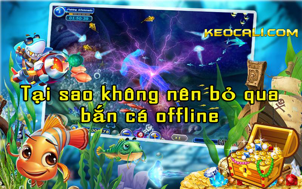 bắn cá offline