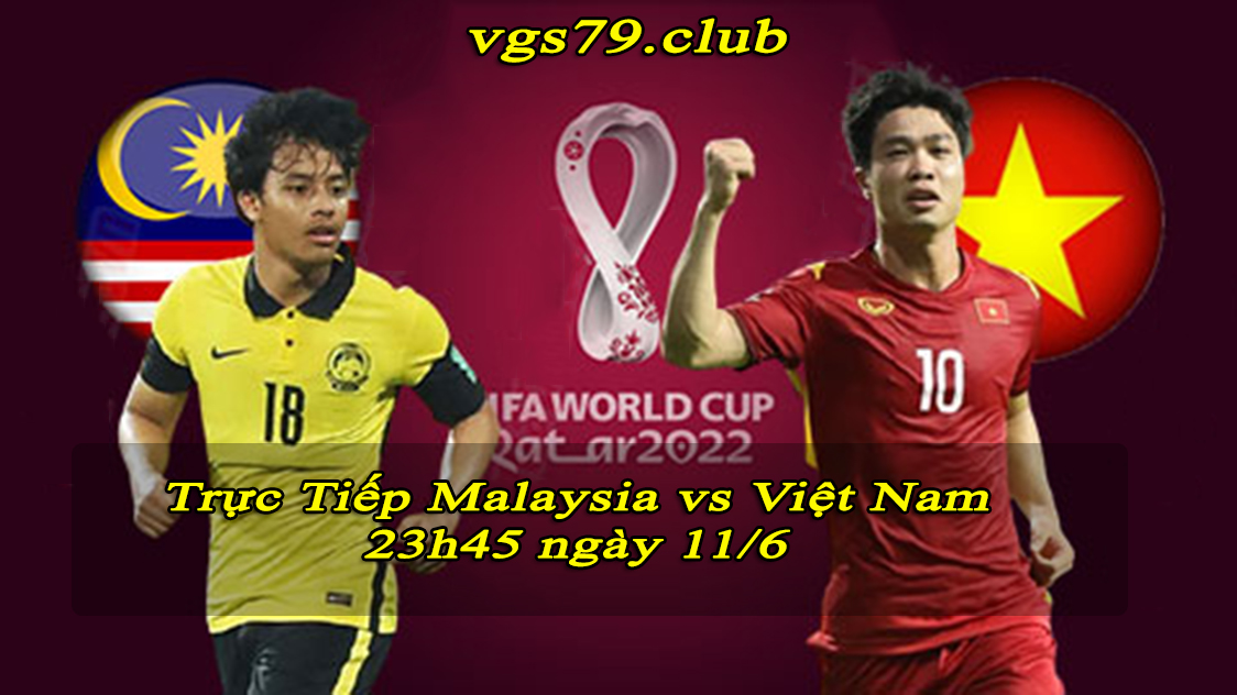 trực tiếp Việt Nam vs Malaysia