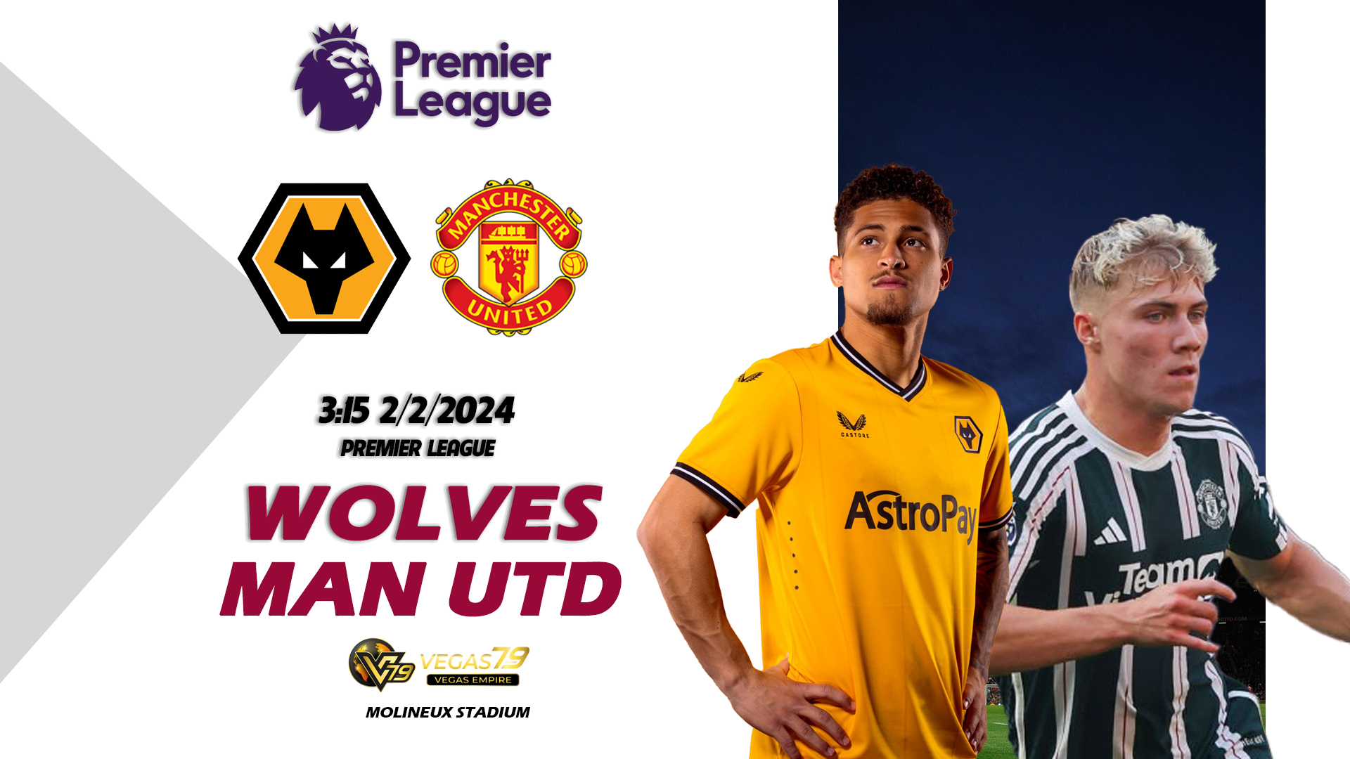 Wolverhampton vs Man Utd