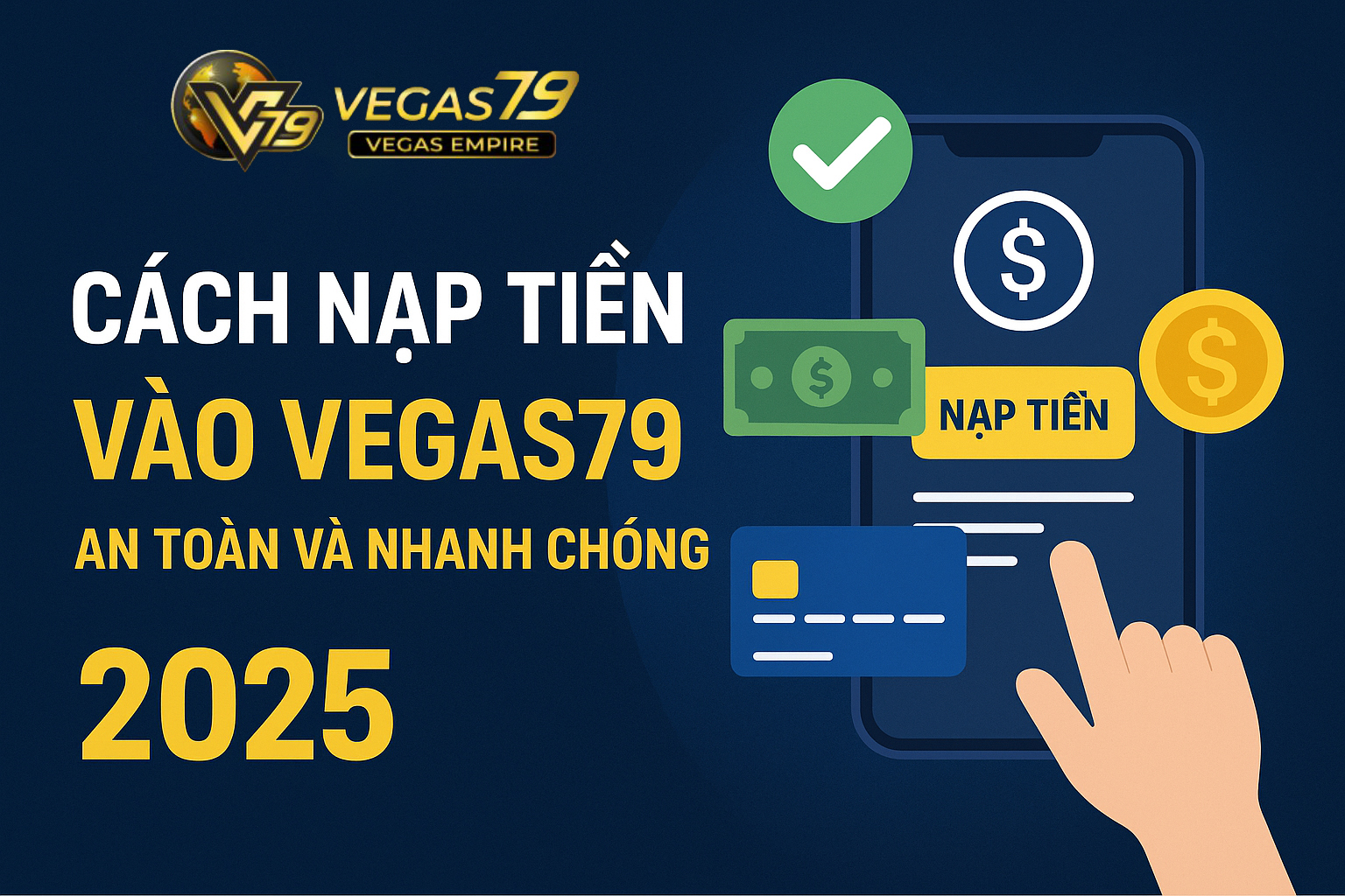 nạp tiền Vegas79